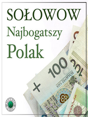 cover image of Najbogatszy Polak Michał Sołowow